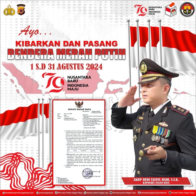 
					Menyambut HUT RI ke- 79 Kapolres Nagan Raya Menghimbau Masyarakat Kibarkan Bendera Sangsaka Merah Putih Serentak