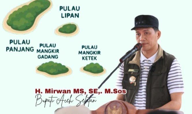 
					Polemik Empat Pulau yang Disengketakan, Bupati Mirwan : Sejak Singkil Masi Bagian Aceh Selatan itu Pulau Sudah Sah Milik Aceh